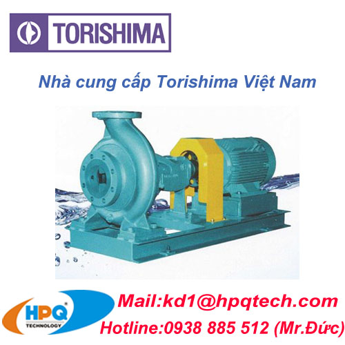 Bơm Torishima | Nh&agrave; cung cấp Torishima Việt Nam